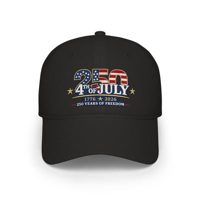 4th of July 250 Years Baseball Cap — 1776–2026 Patriotic Freedom Hat
